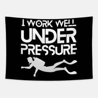 "I work well under pressure" scuba diving funny text Tapestry