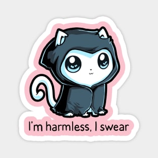 I'm Harmless! Cute Funny Cool Cat Kitten Animal Lover Quote Artwork Magnet