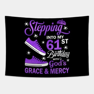 Stepping Into My 61st Birthday With God's Grace & Mercy Bday Tapestry