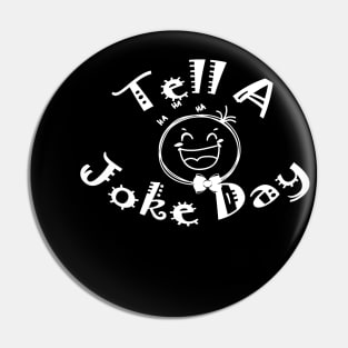 Tell a joke day Pin