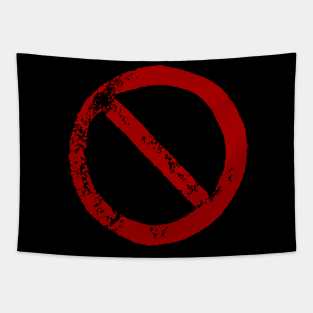 Prohibition sign Tapestry