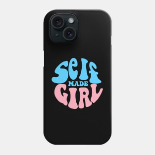Male To Female Trans Self Made Girl Phone Case