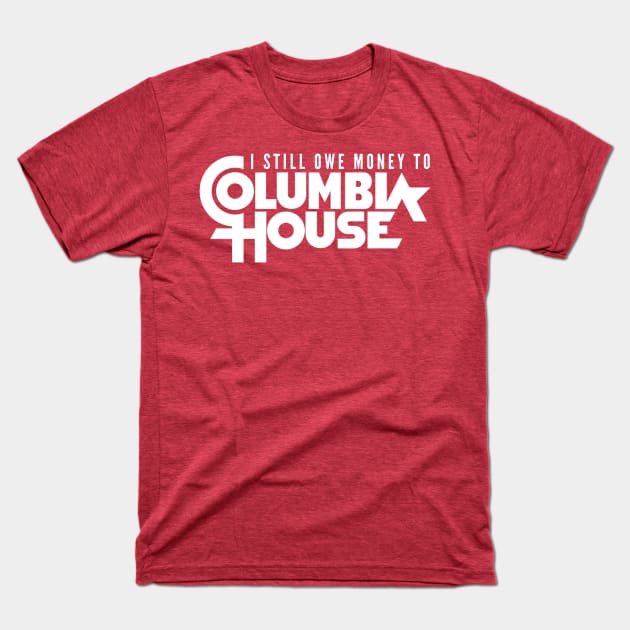 Still Owe Columbia House