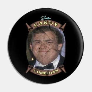 John Candy / Comedian Pin