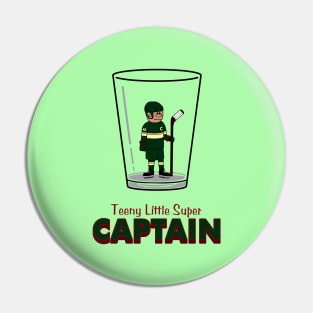 Teeny Little Super Captain Pin