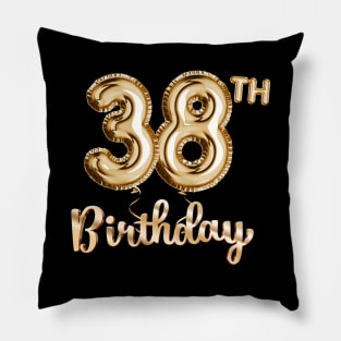 38th Birthday Gifts - Party Balloons Gold Pillow