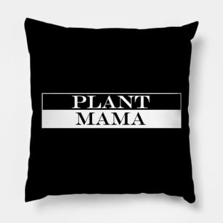 plant mama Pillow