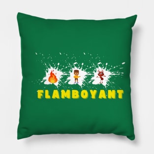 Flamboyant Pillow