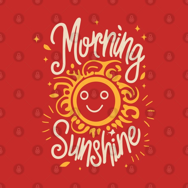 Morning Sunshine by PrintSoulDesigns