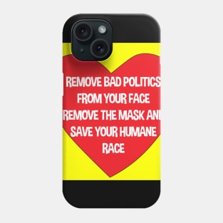 Bad Politics Phone Case