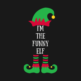 I'm the funny elf T-Shirt