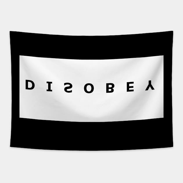 Disobey Tapestry by DMcK Designs