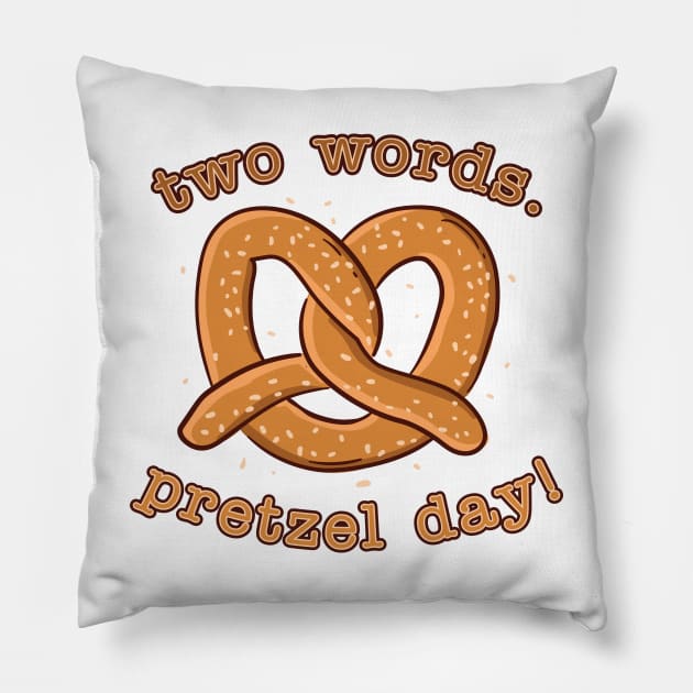 Pretzel Day © GraphicLoveShop Pillow by GraphicLoveShop