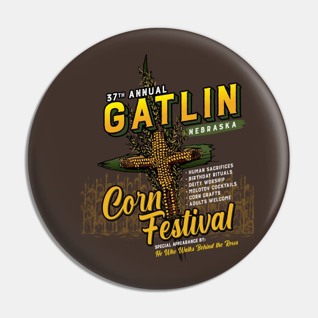 Gatlin Corn Festival Pin by MindsparkCreative