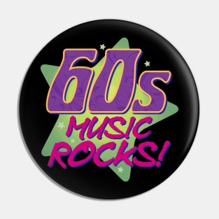 60s Music Rocks Fans Pin