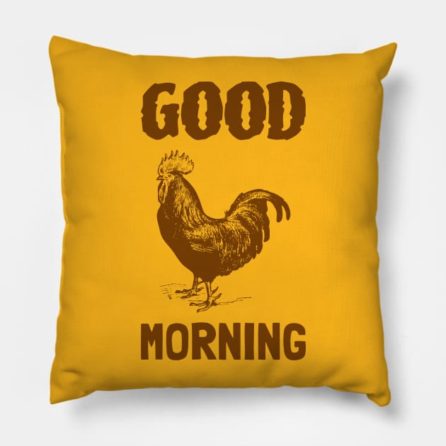 Good Morning Pillow by CHADDINGTONS