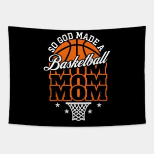 So God Made a Basketball Mom Tapestry