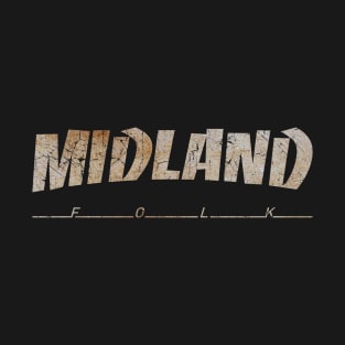 MIDLAND - DIRTY VINTAGE T-Shirt