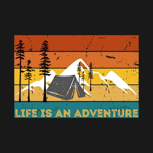 Life Is An Adventure T-Shirt