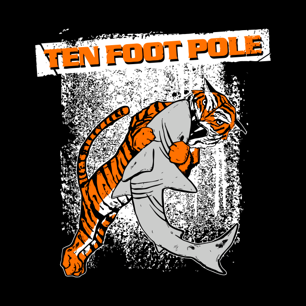 Ten Foot Pole by Bojorquez