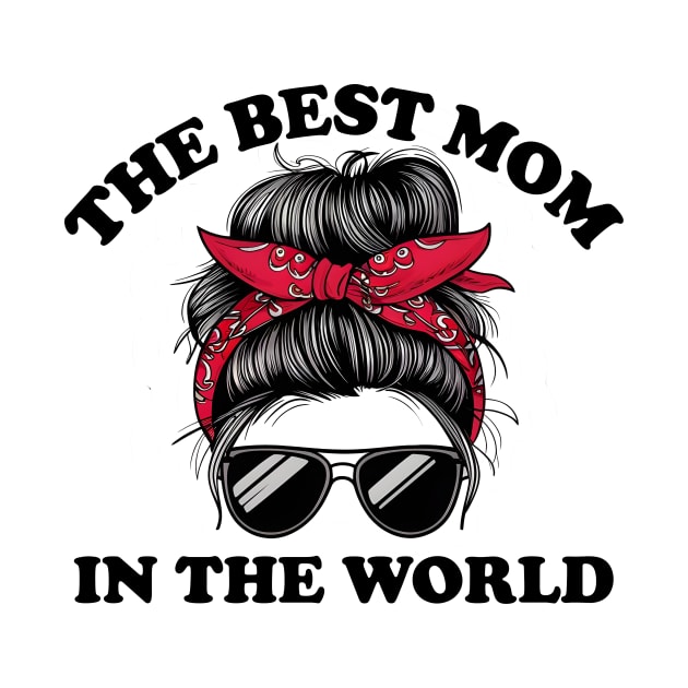 The Best Mom In The World by aesthetice1