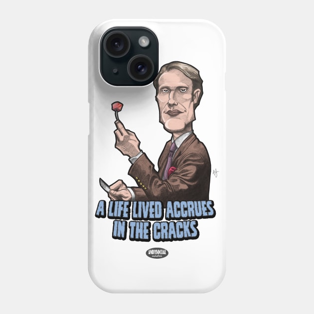 Hannibal Lecter (TV) Phone Case by AndysocialIndustries