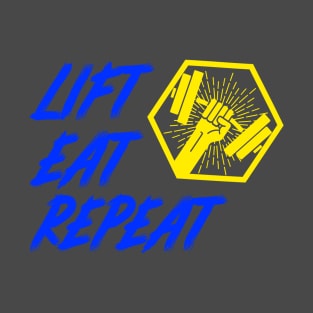 LIFT EAT REPEAT T-Shirt