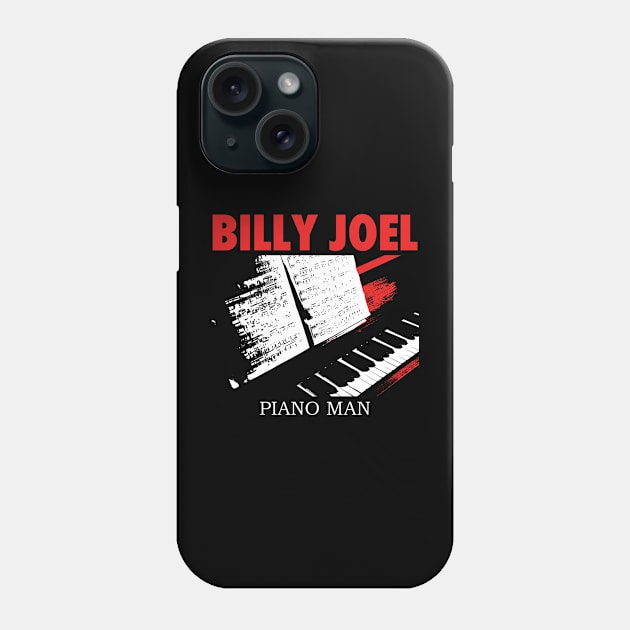 Piano Man Billy Joel music Phone Case by maybeitnice