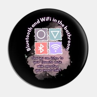 Bluetooth and wifi in the bathroom white letters with a purple border on a black background Pin