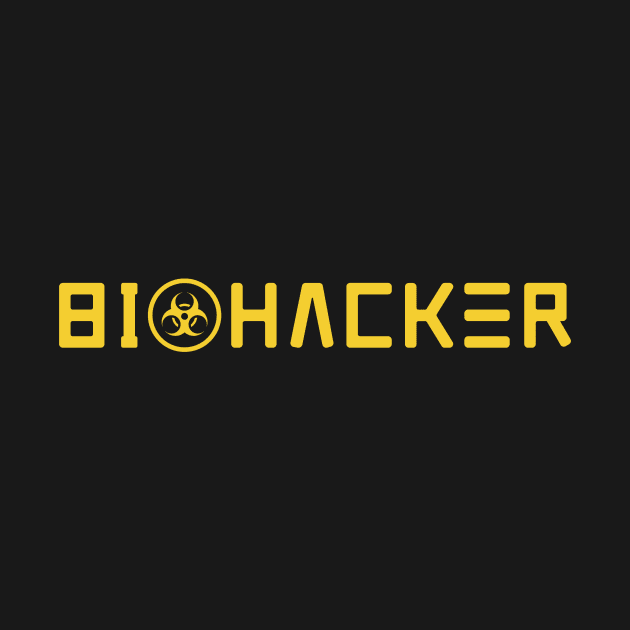 Biohacker by TranshumanTees