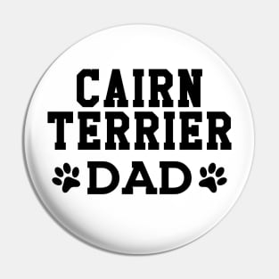 Cairn Terrier Dad Pin