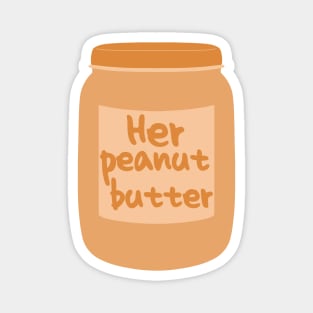 Her peanut butter Magnet