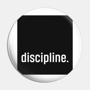 Discipline Pin