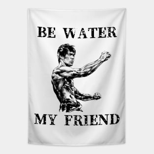 Be Water My Friend Tapestry