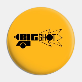 Big Shot Records Pin