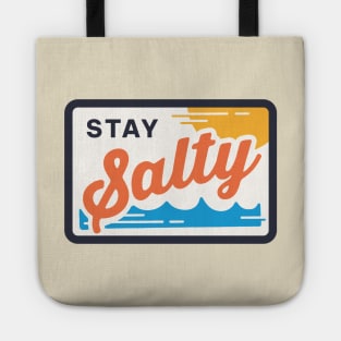 Stay salty Tote