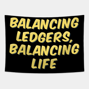 Accountant Quote Ledger Balance Life Tapestry