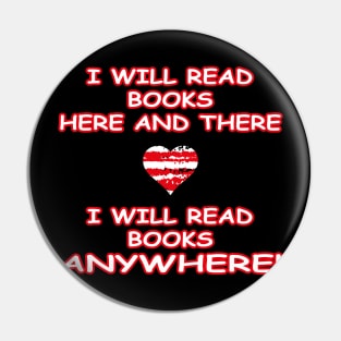 i will read books here and there, i will read books anywhere Pin