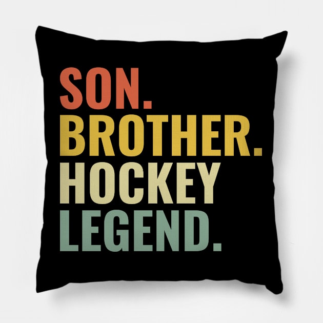 Son Brother Hockey Legend Pillow by tobzz