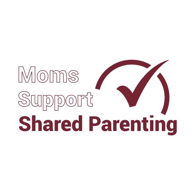 Moms Support Shared Parenting by National Parents Organization