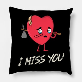 I Miss You Pillow