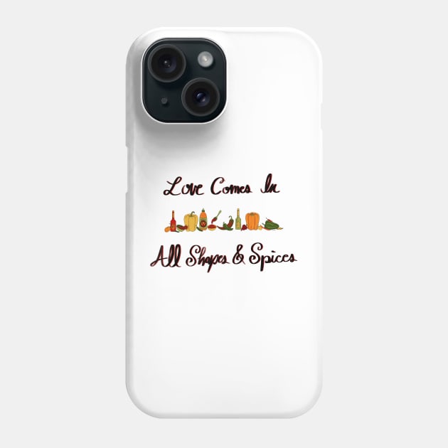 Peppers & Hot Sauce - Love Comes In All Shapes & Sizes Phone Case by EcoElsa