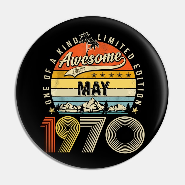 Awesome Since May 1970 Vintage 53rd Birthday Pin by Ripke Jesus