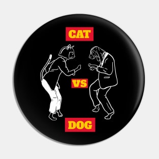 CAT VS DOG Pin