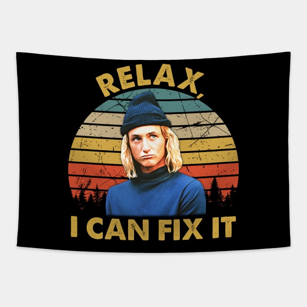 Movie Gift Relax I Can Fix It Tapestry by JorgeHigginsDesigns