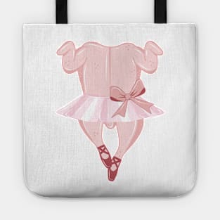 Ballerina roast chicken with tutu and ballet shoes Tote