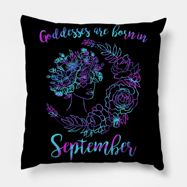 Goddesses are born in September Pillow by DeesDeesigns