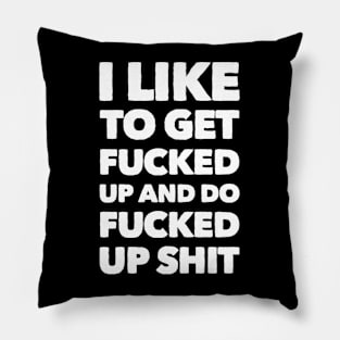 Fucked up Pillow