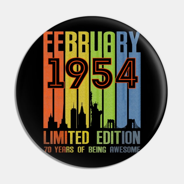 February 1954 70 Years Of Being Awesome Limited Edition Pin by Brodrick Arlette Store