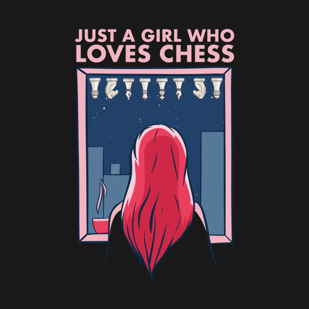 Just a Girl who loves Chess Check Mate Chess Game by deificusArt